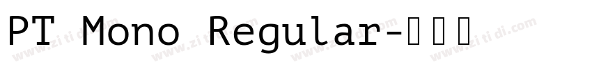 PT Mono Regular字体转换